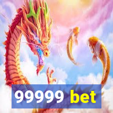 99999 bet